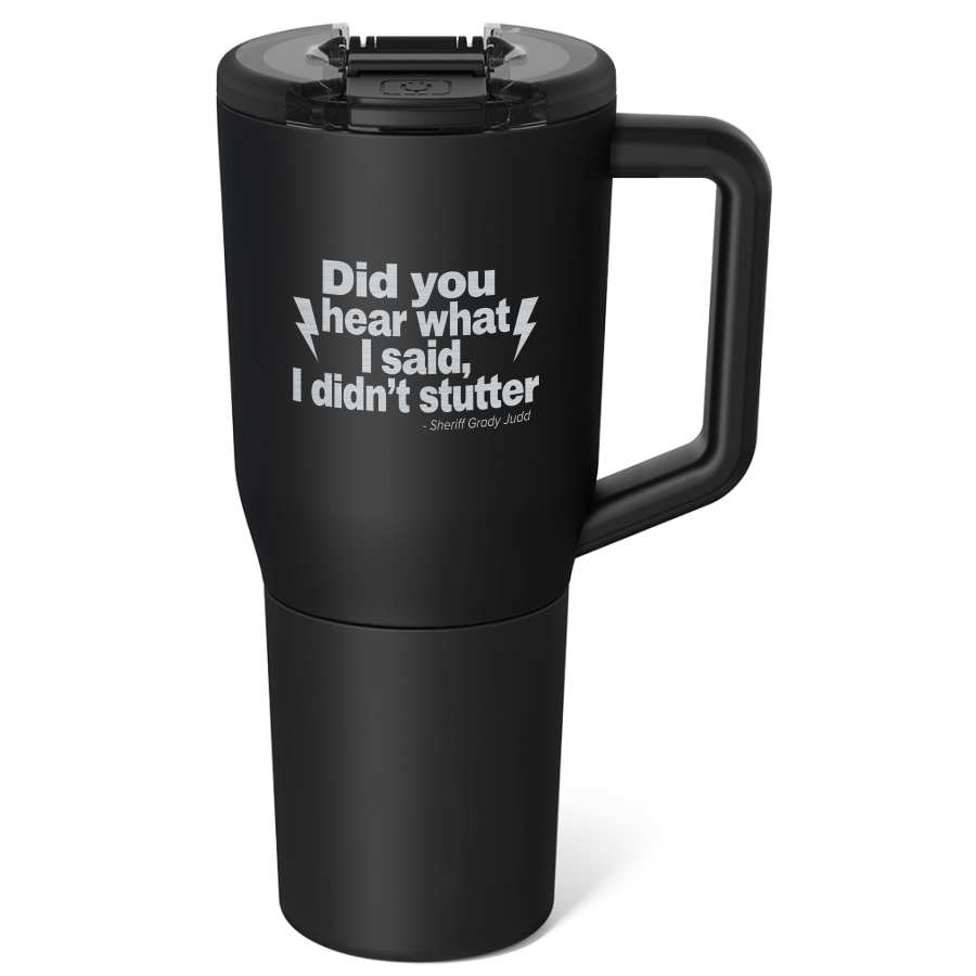 Did You Hear What I Said - 35 Oz. BrüMate Müv