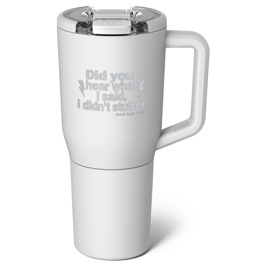 Did You Hear What I Said - 35 Oz. BrüMate Müv
