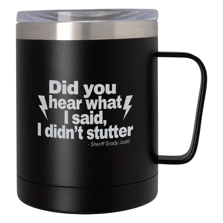 Did You Hear What I Said - 12 Oz. Concord Mug