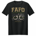 FAFO - Handcuffs - T-Shirt
