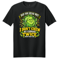 I Don’t Chew My Cabbage Twice - T-Shirt