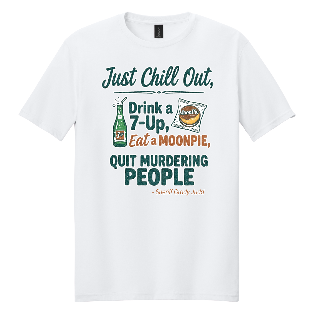 Chill Out - Drink a 7-up... - T-Shirt